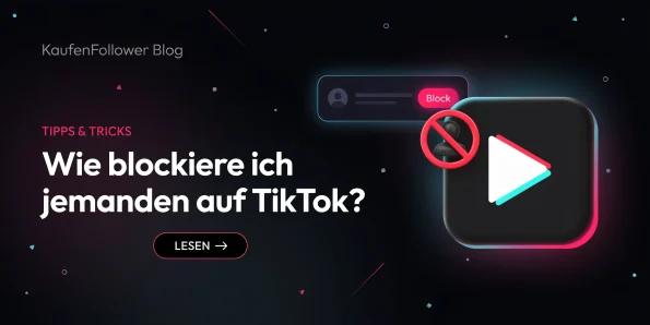 jemanden auf tiktok blockieren